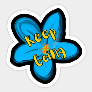 Keep Going Sticker